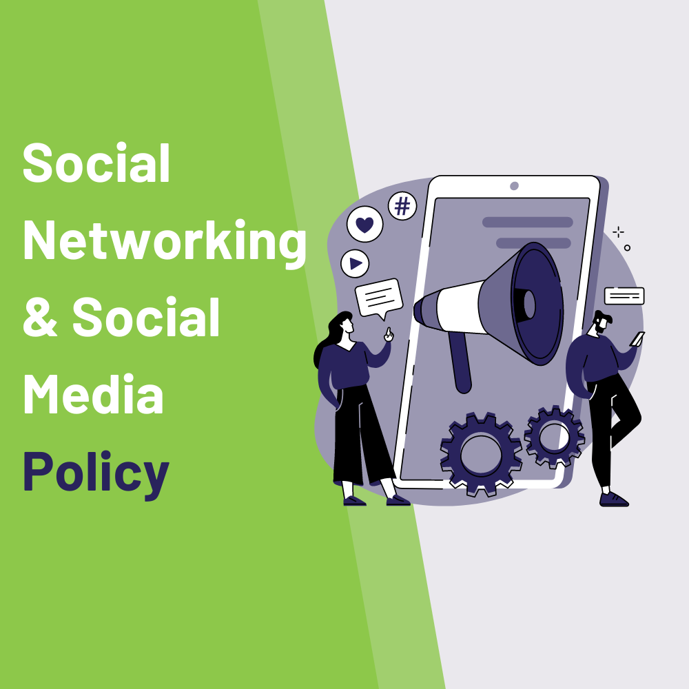 Social Networking and Social Media Policy