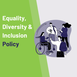 Equality, Diversity and Inclusion Policy
