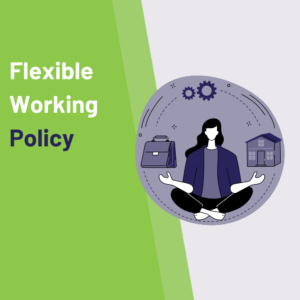 Flexible Working Policy and Procedure