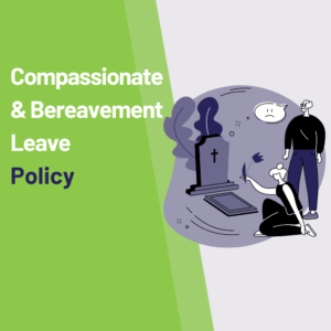 Compassionate and Bereavement Leave Policy